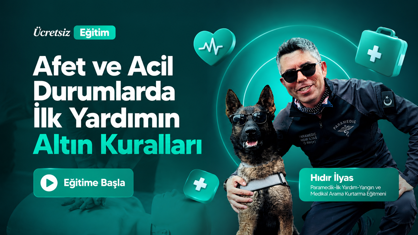 Afet Ve Acil Durumlarda İlk Yardımın Altın Kuralları Eğitimi