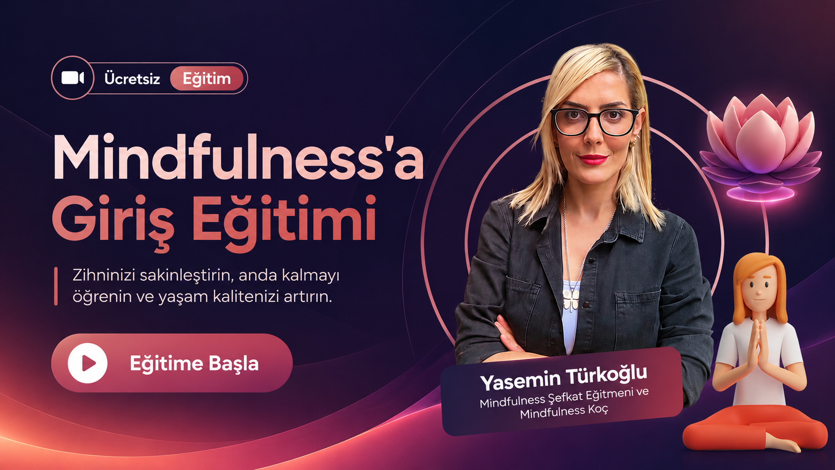 Mindfulness'a Giriş Eğitimi