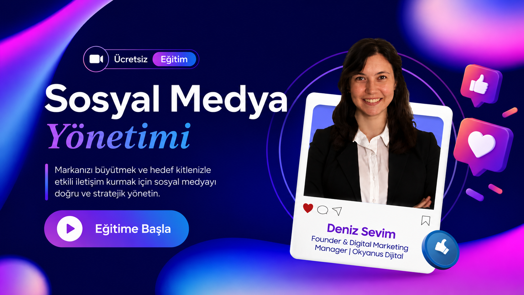 Sosyal Medya Yönetimi Eğitimi
