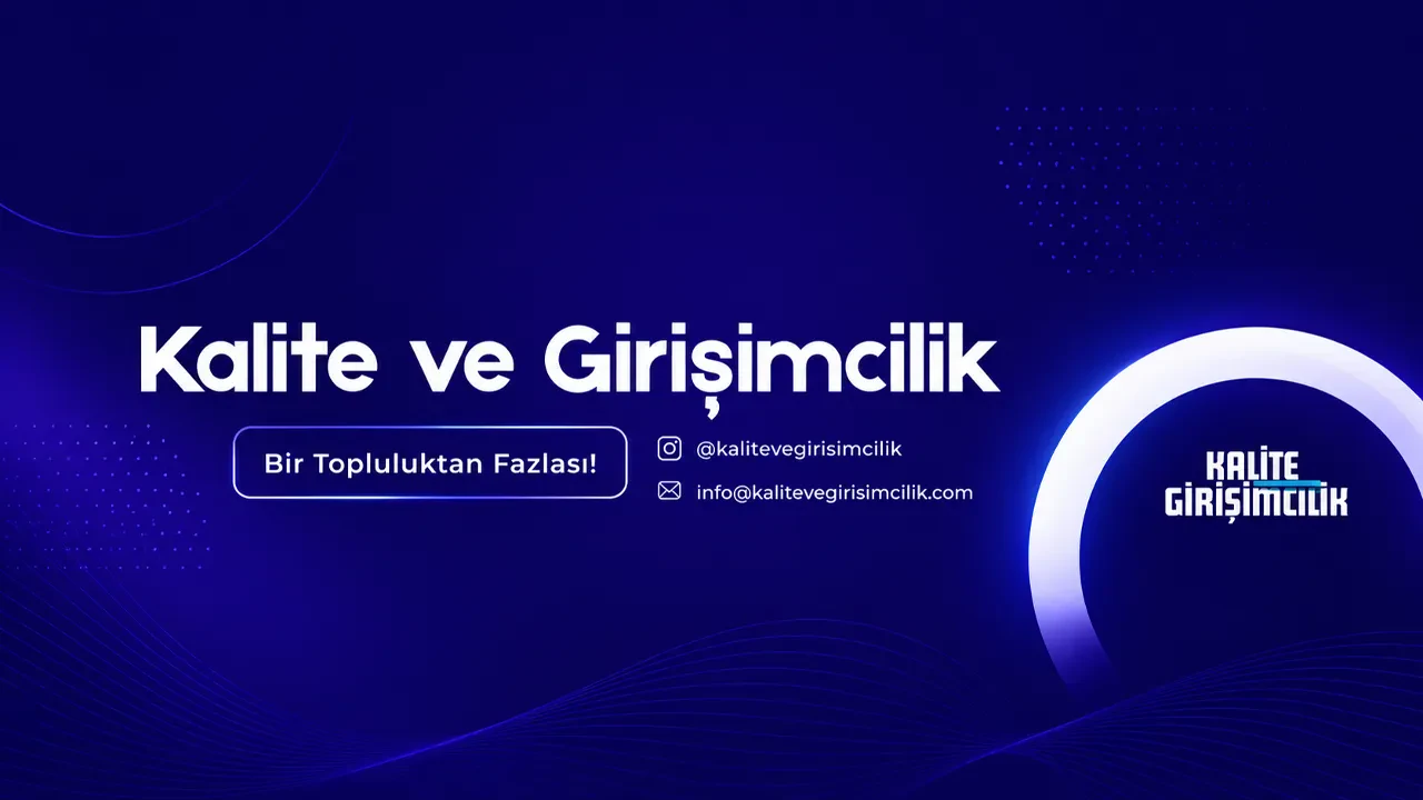 Kalite ve Girişimcilik Kulübü