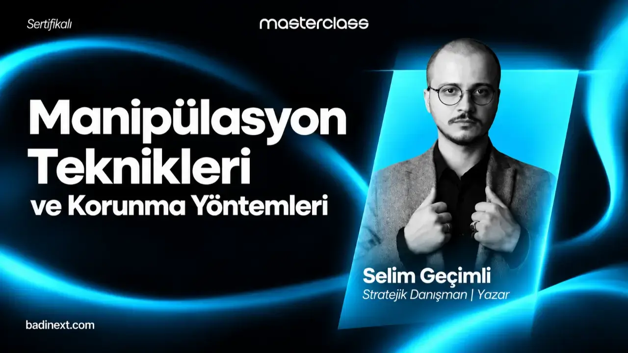 Manipülasyon Teknikleri ve Korunma Yöntemleri Eğitimi