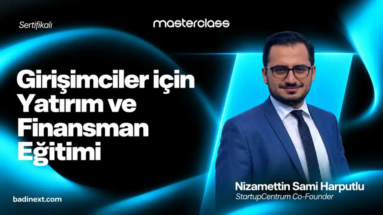 Girişimciler için Yatırım ve Finansman Eğitimi