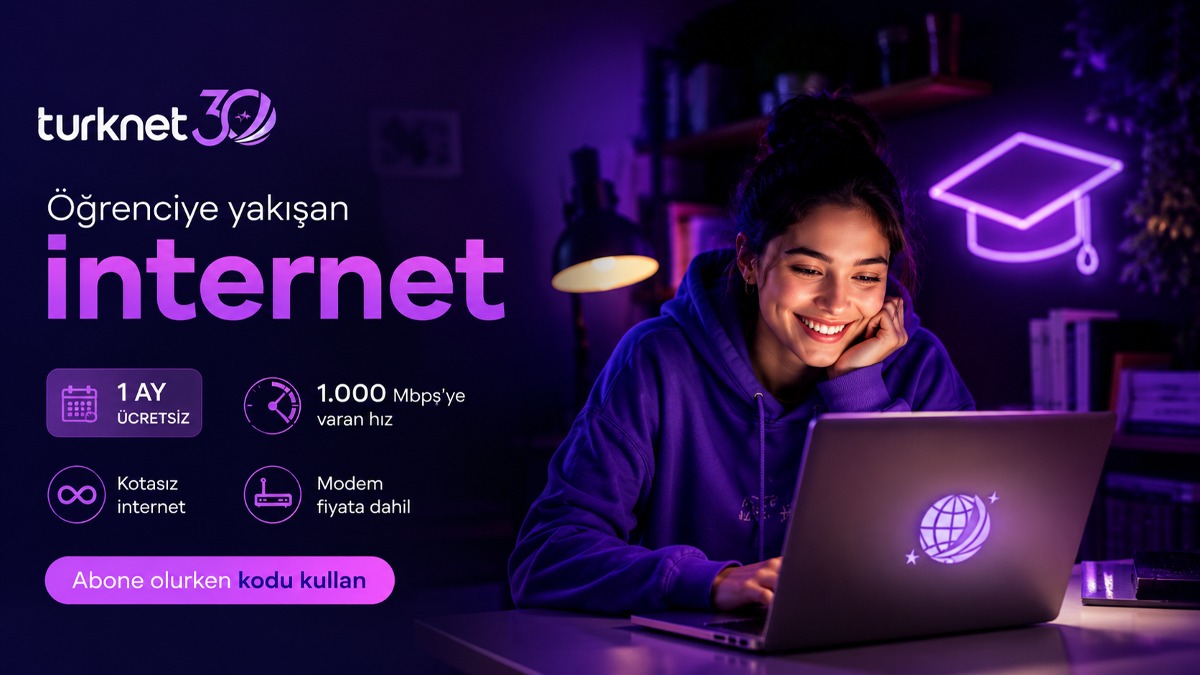 TurkNet Öğrenci İnterneti — 1 Ay Ücretsiz, 1.000 Mbps'ye Varan Hız